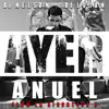 Ayer (feat. Anuel AA) - Single album lyrics, reviews, download