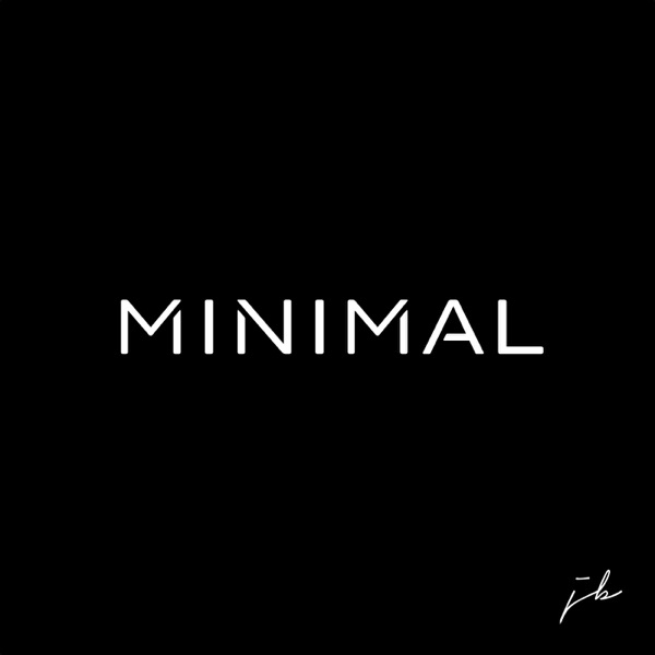 MINIMAL MINIMAL