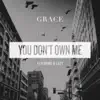 You Don't Own Me (feat. G-Eazy) - Single album lyrics, reviews, download