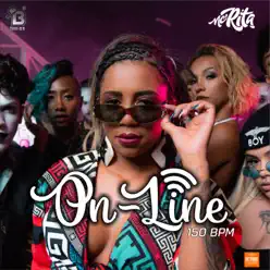On-Line (150 Bpm) - Single - MC Rita On-Line (150 Bpm) - Single - MC Rita