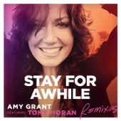 Stay For Awhile (Remixes) [feat. Tony Moran] - EP artwork