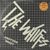 The Whiffs - Now I Know