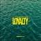 Loyalty (feat. Ambitious Romel) - STY lyrics