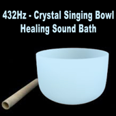 432Hz Crystal Singing Bowl Healing Sound Bath - 432Hz Crystal Singing Bowl Healing Sound Bath