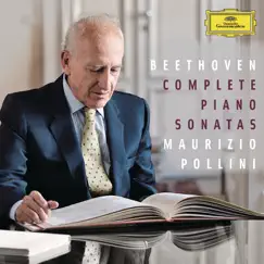 Beethoven: Complete Piano Sonatas by Maurizio Pollini album reviews, ratings, credits