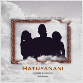Hatufanani (feat. Jux & Mr Blue) - Shetta