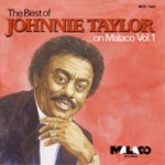 Johnnie Taylor - Cheaper to Keep Her