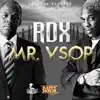 Mr. Vsop - Single album lyrics, reviews, download