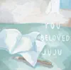 YOU / BELOVED - EP album lyrics, reviews, download