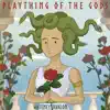 Plaything of the Gods - Single album lyrics, reviews, download