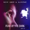 Stream & download Fear of the Dark - Single