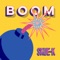 Boom - Skue-K lyrics