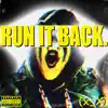 Stream & download Run It Back - Single