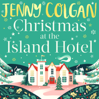 Jenny Colgan - Christmas at the Island Hotel artwork