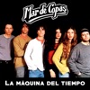 Mar de Copas - La Máquina del Tiempo