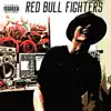 Red Bull Fighters - Single album lyrics, reviews, download