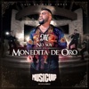 No Soy Monedita de Oro - Single