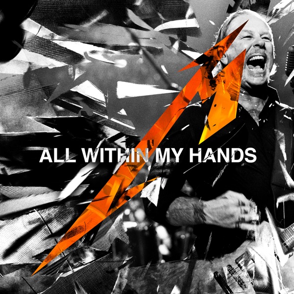 All Within My Hands (Live) [Radio Edit] - Single - Metallica & San Francisco Symphony