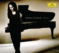 Bach by Hélène Grimaud album reviews, ratings, credits