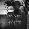 Stream & download Colorado