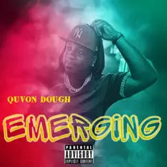 Emerging by Quvon Dough album reviews, ratings, credits