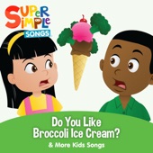 Do You Like Broccoli Ice Cream? & More Kids Songs artwork