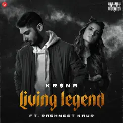 Living Legend (feat. Rashmeet Kaur) Song Lyrics