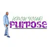 Know Your Purpose - Single album lyrics, reviews, download