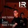 Make It Real - Single album lyrics, reviews, download