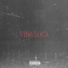 Vida Loca - Single