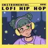 Instrumental Lofi Hiphop Beats album lyrics, reviews, download
