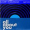 All About You (feat. Foster The People) [Equal Remix] - Single