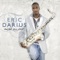 Goin' All Out - Eric Darius lyrics