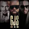 Stream & download GJS (feat. JUL & SCH) - Single
