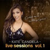 Cuidado Con la Candela Que Quema, Live Sessions Vol.1 (En Vivo)