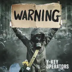 Warning - Single by Y-Key Operators album reviews, ratings, credits