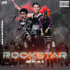 RockstaR (feat. Lil X) - Single by J$R album reviews, ratings, credits