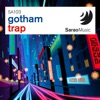 Gotham Trap