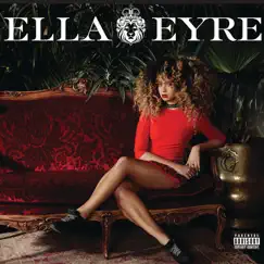Ella Eyre - EP by Ella Eyre album reviews, ratings, credits