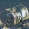 Pacas Verdes - Primer Vicio lyrics