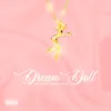 Dream Doll (feat. Trevor Jackson) - Single album lyrics, reviews, download