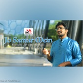 Jo Samar Mein Cover Song artwork