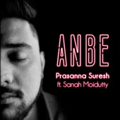 Anbe (feat. Sanah Moidutty) artwork