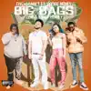Big Bags (feat. Cookie Money, Zene & Randy McPhly) - Single album lyrics, reviews, download