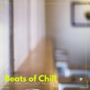 Beats of Chill: 2020 Mix Chillout Music
