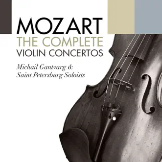 Concerto No. 3 In G Major for Violin and Orchestra, K. 216: I. Allegro by Michail Gantvarg & Saint Petersburg Soloists song reviws