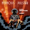 Pulstar (Luca Debonaire & Lissat Remix) - Single