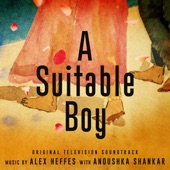 A Suitable Boy (Original Television Soundtrack) artwork