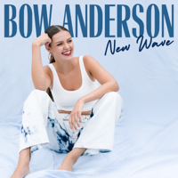 Bow Anderson - New Wave - EP artwork