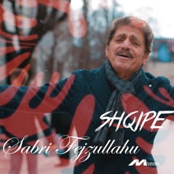 Sabri Fejzullahu - Shqipe